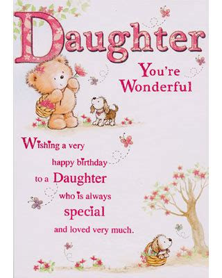 There is a gorgeous card for every lovely daughter, and you just have to choose the right one. Birthday Daughter