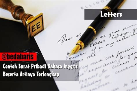 Jika belum, disini admin akan memberikan contoh untuk sahabat ibi mengenai surat dalam bahasa inggris beserta dengan artinya, surat tersebut berisi mengenai perjanjian. Contoh Surat Pribadi Bahasa Inggris Beserta Artinya Terlengkap