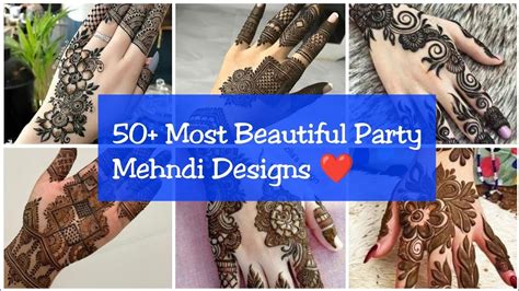 50 Most Beautiful Party Mehndi Designs Simple Elegant Henna 2023 Mehndi Youtube