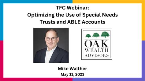 Optimizing The Use Of Special Needs Trusts And Able Accounts Youtube