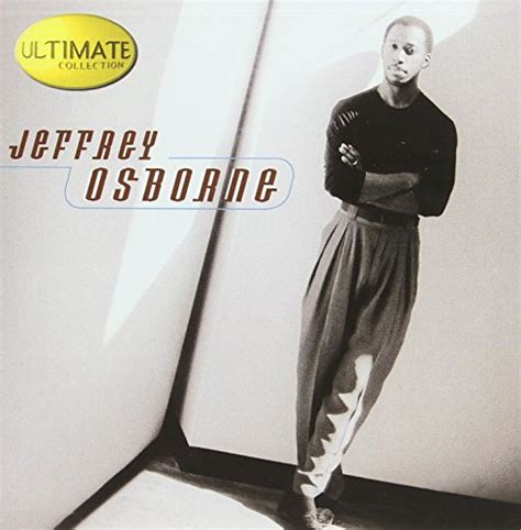 Top 5 Best Jeffrey Osborne Greatest Hits Of 2024