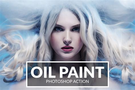 Oil Paint Photoshop Action 57882 Add Ons Design