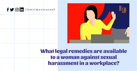 what legal remedies are available to a woman against sexual harassment in a workplace law