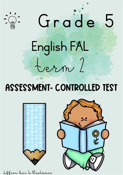 Grade 5 English Fal Term 2 Assessment Controlled Test 20232024
