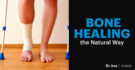 Foods, Supplements & Oils to Increase Bone Healing - Dr. Axe