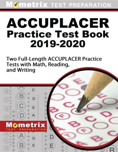 ACCUPLACER Practice Test Book 2019 2020 Two Full Length ACCUPLACER