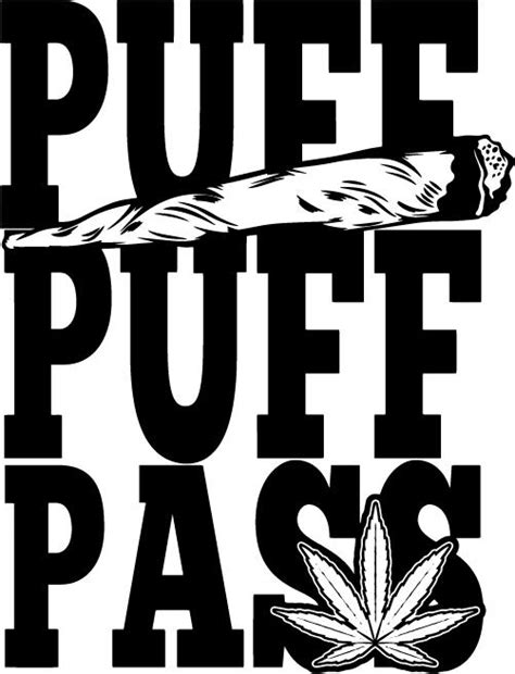 Free Free 76 Weed Sayings Svg Free SVG PNG EPS DXF File