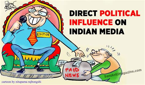Direct Political Influence On Indian Media Sanskriti