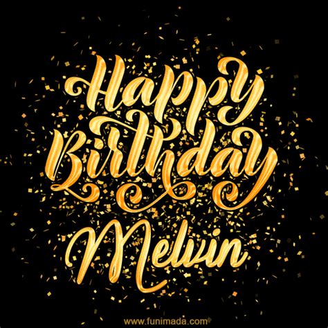 Happy Birthday Melvin S