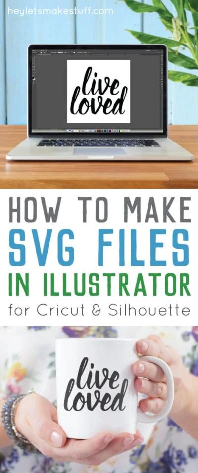 How To Make Svg Files For Cricut Using Illustrator Hey Lets Make Stuff