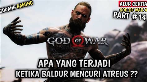 alur cerita god of war 4 ketika kratos melawan baldur god of war 4 alur cerita game youtube