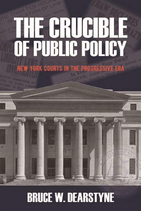 Bruce W Dearstyne New Yorks Court Of Appeals And Progressive Reform Law And History Review