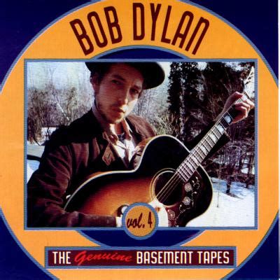 The new basement tapes song list. Bob Dylan & The Band: The Genuine Basement Tapes Volume 1 ...