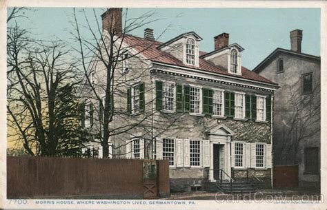 Morris House Where Washington Lived Germantown Pa Postcard