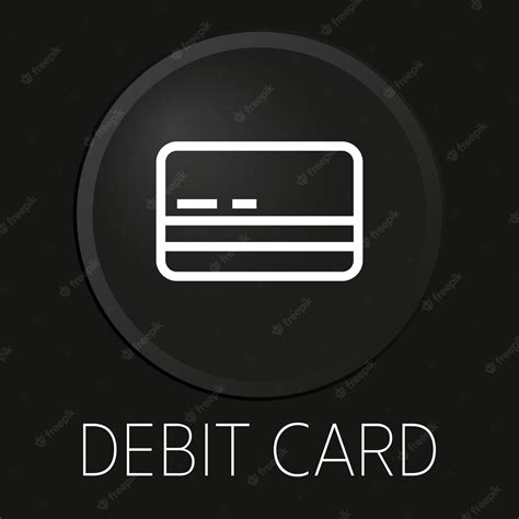 Premium Vector | Debit card minimal vector line icon on 3d button