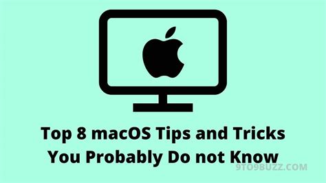 Top 8 Macos Tips And Tricks You Probably Do Not Know 9to9buzz