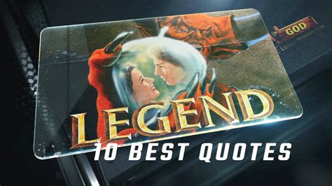 Legend 1985 10 Best Quotes Youtube
