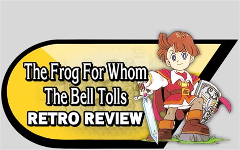 The Frog For Whom The Bell Tolls Retro Review Source Gaming