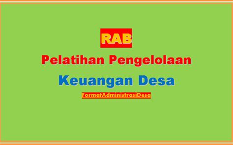 Sehingga dalam satu syarat yang diajukan harus memuat surat permohonan dan surat pernyataan sebagai lampiran pada surat permohonan. Format RAB Pelatihan Pengelolaan Keuangan Desa Tahun 2020 ...