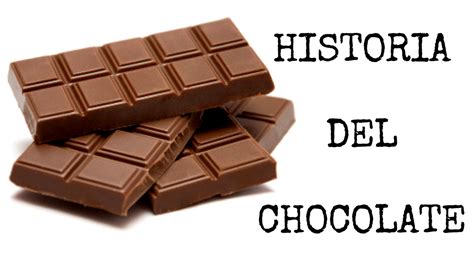Origen Del Chocolate Quién Inventó El Chocolate Y Su Evolución Chocolate Historia Del
