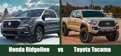 2023 Honda Ridgeline Vs Toyota Tacoma Which Ones Best For Me