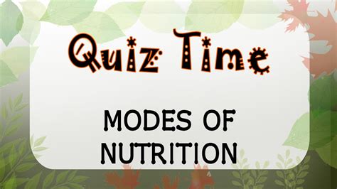Quiz Time Modes Of Nutrition Biology Science Letstute Youtube