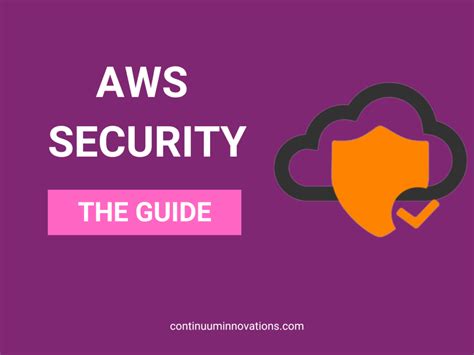 Aws Security Best Practices Heres How To Secure Your Aws Cloud