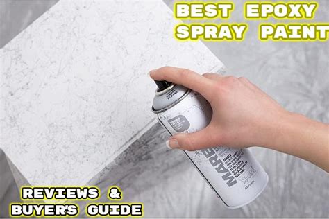 10 Best Epoxy Spray Paint Of 2022 Reviews And Buyers Guide