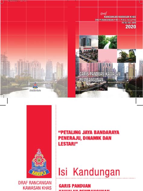 Petaling jayaleading towards a dynamic and sustainable city. Garis Panduan Kawalan bagi Majlis Bandaraya Petaling Jaya