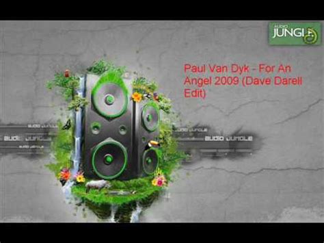 For an angel is a trance track by german dj paul van dyk, which served as his debut track and would become his most famous work. Paul Van Dyk For An Angel 2009 Dave Darell Edit - YouTube