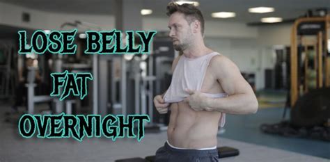 How To Lose Belly Fat Overnight Most Effective Method