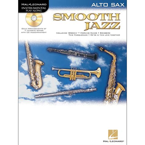 Hal Leonard Smooth Jazz For Alto Sax Book Cd Musician S Friend