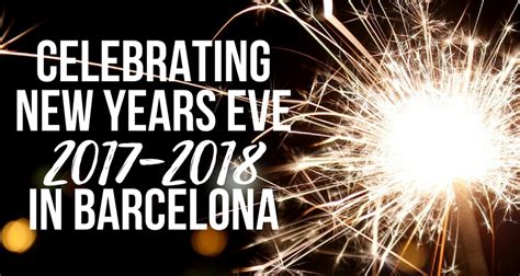 New years eve party events november 2, 2018. Celebrating New Year's Eve in Barcelona | Barcelona-Home