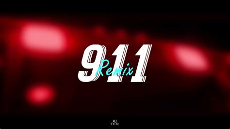 911 Remix Dj Fer Youtube Music
