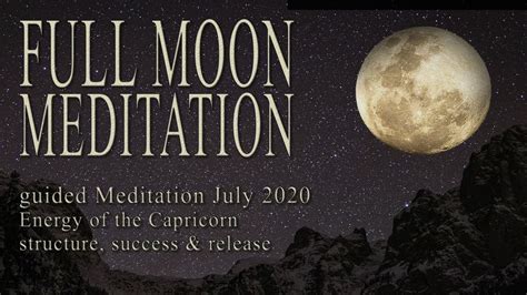 Full Moon Meditation July Guided Capricorn Energy Lunar Eclipse