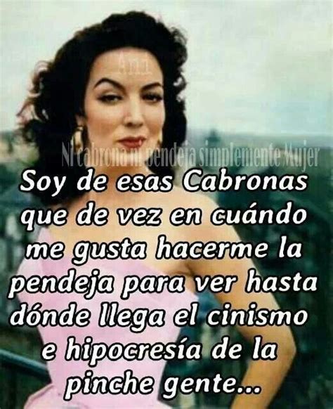 55 Best Images About Soy Bien Cabrona ♔ On Pinterest Amigos Tes And