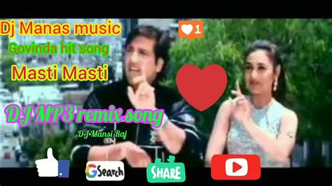 Masti Masti Govinda Hit Hindi Song 2023 Dj Mp3 Remix Viral Song Youtube