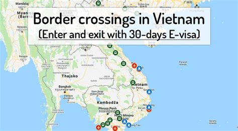 Border Crossings In Vietnam Vietnam Map Border Travel Facts