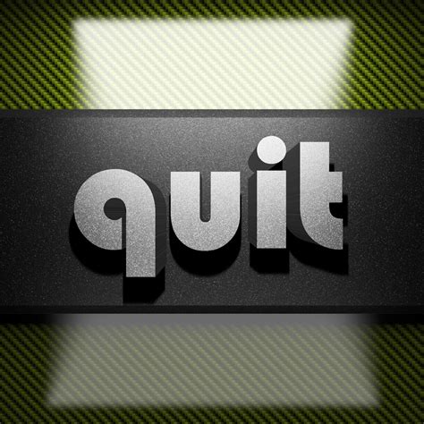Quit Word Of Iron On Carbon 7471926 Stock Photo At Vecteezy