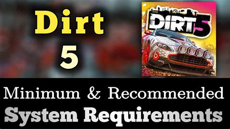 Dirt 5 System Requirements Dirt 5 Requirements Minimum And Recommended