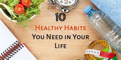 10 Healthy Habits You Need in Your Life - The (mostly) Simple Life