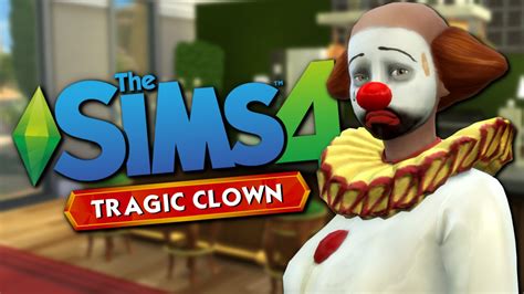 Tragic Clown The Sims 4 Funny Highlights 62 Youtube