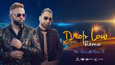 Drop Low Remix By Vee Ram And Ravi B 2019 Chutney Soca