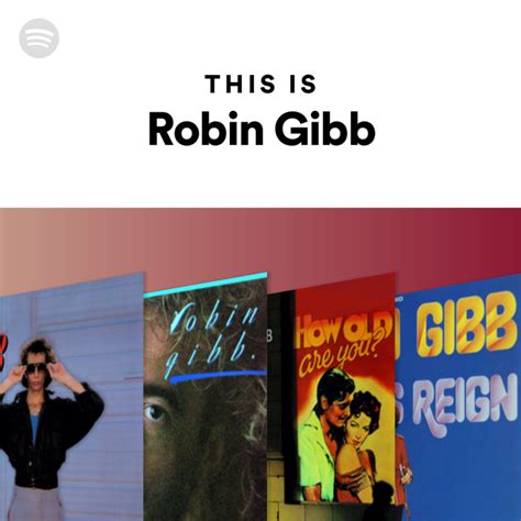 Robin Gibb Spotify