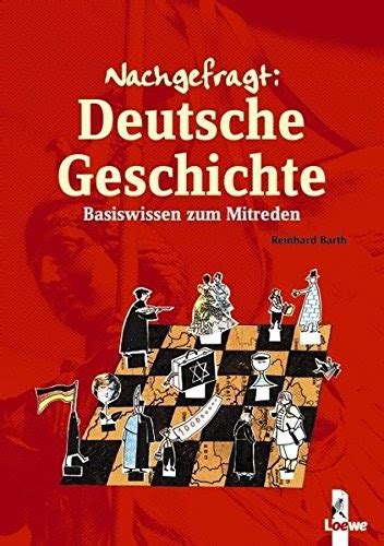 Übungsklausuren & wissensüberprüfung für die deutsche geschichte. Free.149 Reading: 📖PDF Deutsche Geschichte (Nachgefragt ...