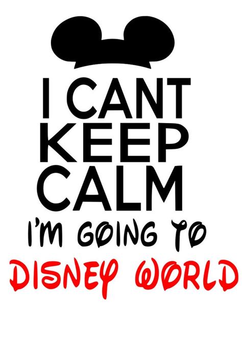 Disney I Cant Keep Calm Im Going To Disney World Mickey Etsy