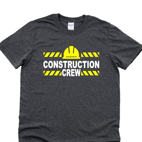 Construction Crew Shirt Construction Worker Shirt Etsy