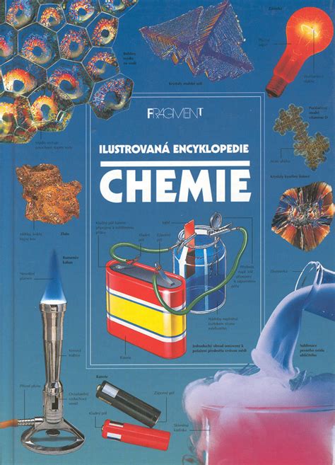 Ilustrovaná encyklopedie Chemie | KNIHCENTRUM.cz