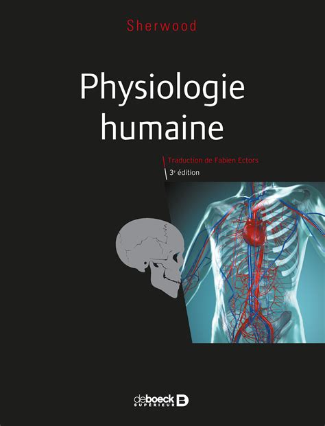 Physiologie Humaine De Boeck Supérieur