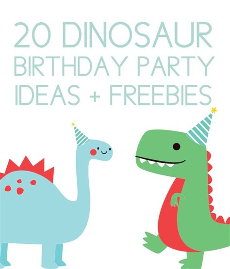 Everything You Need For A Dinosaur Birthday Party Free
